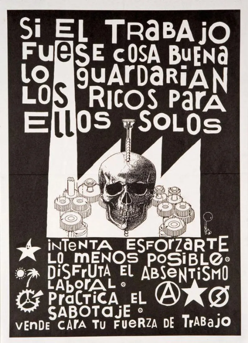 Si el trabajo fuera cosa buena lo guardarían los ricos para ellos solos