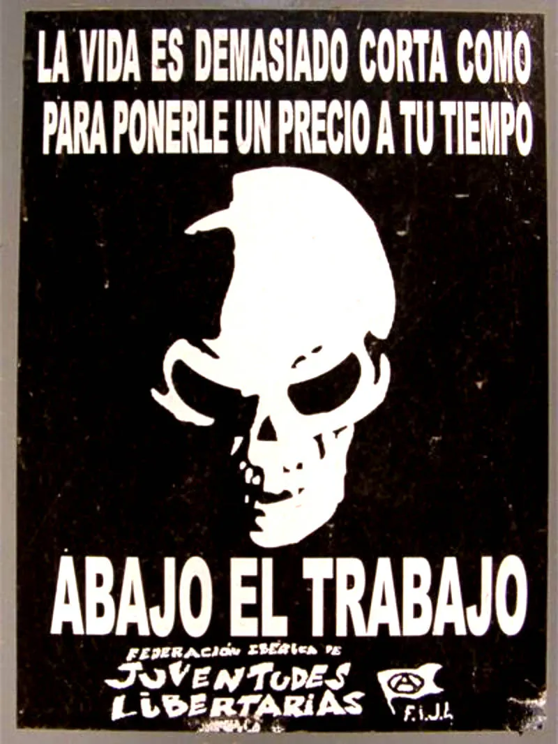 Cartel Abajo el Trabajo