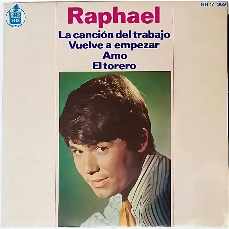 La canción del trabajo. Raphael